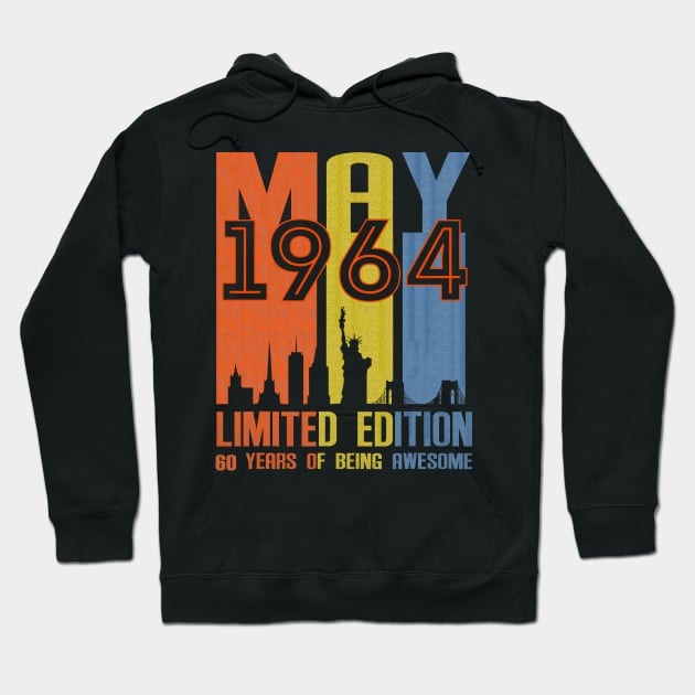 May 1964 60 Years Of Being Awesome Limited Edition Hoodie by Vladis